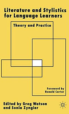 Literature And Stylistics For Language Learners: Theory And Practice-..