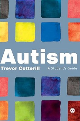 Autism: A Student's Guide-..