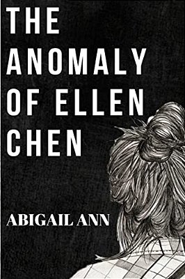 The Anomaly Of Ellen Chen-..