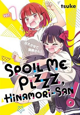 Spoil Me Plzzz, Hinamori-San! 1-..