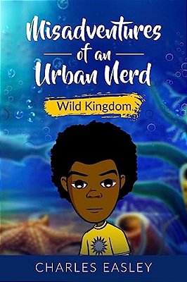 Misadventures Of An Urban Nerd: Wild Kingdom-..
