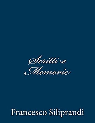 Scritti E Memorie-..