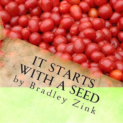 It Starts With A Seed-..