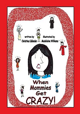 When Mommies Get Crazy!-..