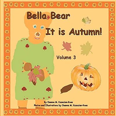 "Bella Bear, It Is Autumn"-..
