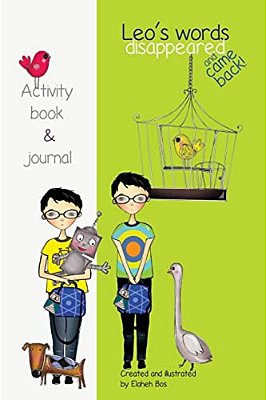 Leo's Words Disappeared And Came Back: Activity Book-..