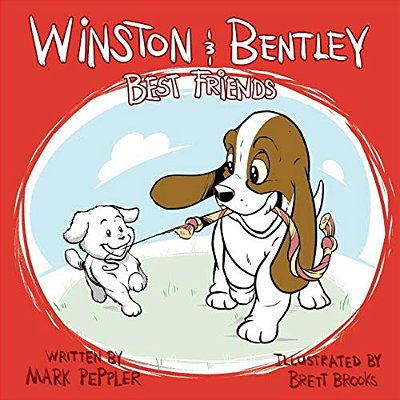 Winston & Bentley: Best Friends-..