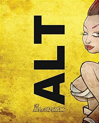 Alt: The Art Of Daz Girling-..