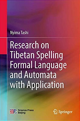 Research On Tibetan Spelling Formal Language And Automata With Application-..