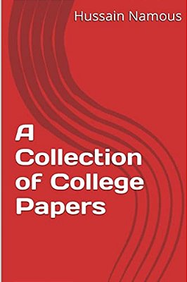 A Collection Of College Papers-..