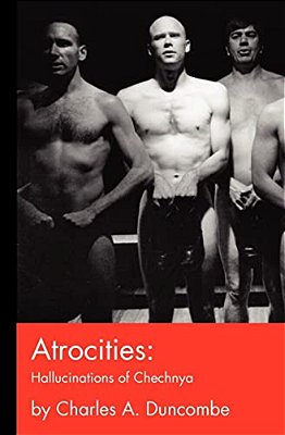 Atrocities: Hallucinations Of Chechnya-..