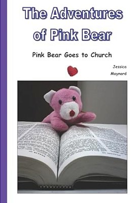 The Adventures Of Pink Bear: Sunday At Church-..