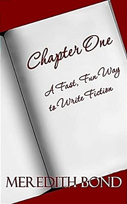 Chapter One: A Fast, Fun Way To Write Fiction-..