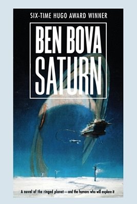 Saturn: A Novel Of The Ringed Planet-..