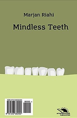 Mindless Tooth (Dandan-e Bi Aghl): Roman-..