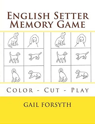 English Setter Memory Game: Color - Cut - Play-..
