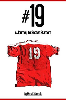 #19: A Journey To Soccer Stardom-..