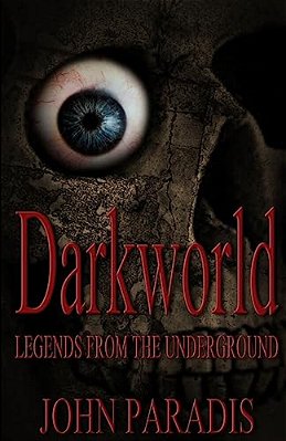 Darkworld - Legends From The Underground-..