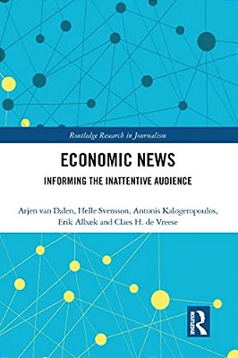 Economic News: Informing The Inattentive Audience-..
