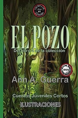 El Pozo: Cuento No. 41: De La Amistad-..