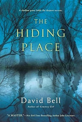The Hiding Place: A Thriller-..