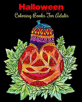 Halloween Coloring Books For Adults: Stress Relieving Halloween Designs (Goregeous Coloring Book)-..