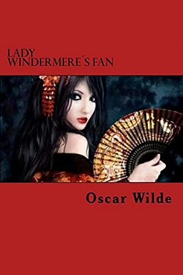 Lady Windermere's Fan-..