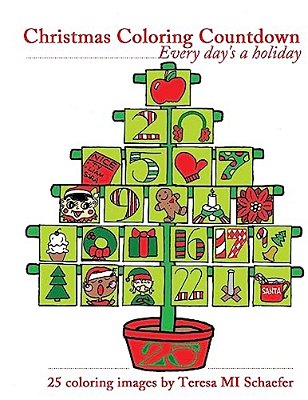Christmas Coloring Countdown: Every Day's A Holiday-..