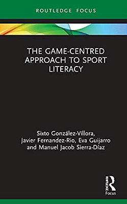 The Game-Centred Approach To Sport Literacy-..