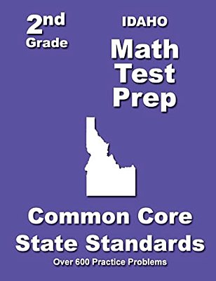 Idaho 2ND Grade Math Test Prep: Common Core State Standards-..