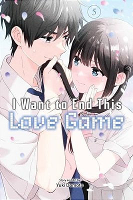 I Want To End This Love Game, Vol. 5-..