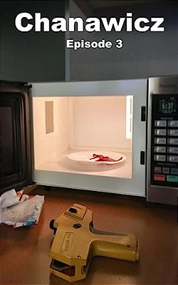 Chanawicz: Episode 3-..