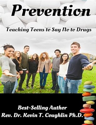 Prevention: Teaching Teens To Say No To Drugs-..