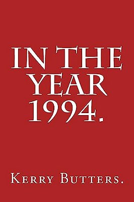 In The Year 1994. -..