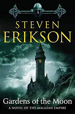 Gardens Of The Moon: Book One Of The Malazan Book Of The Fallen-..