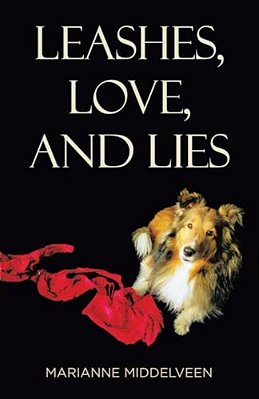 Leashes, Love, And Lies-..