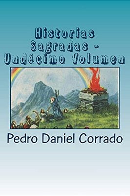 Cuentos Sacros - Undecimo Volumen: 365 Cuentos Infantiles Y Juveniles-..