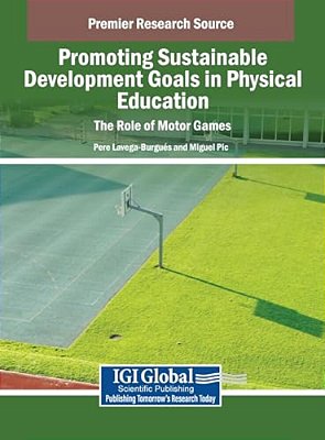 Promoting Sustainable Development Goals In Physical Education: The Role Of Motor Games-..