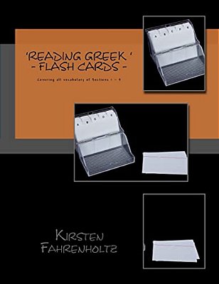 Flashcards For The 'Reading Greek' Series: Covering The Vocabulary Of Sections 1- 9-..