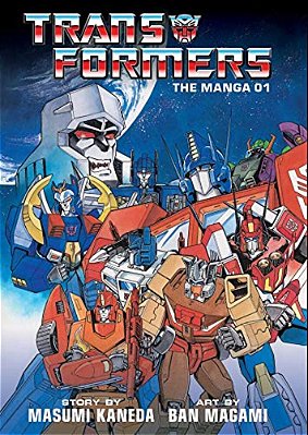Transformers: The Manga, Vol. 1-..