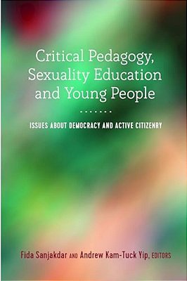 Critical Pedagogy, Sexuality Education And Young People: Issues About Democracy And Active Citizenry-..