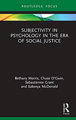 Subjectivity In Psychology In The Era Of Social Justice-..
