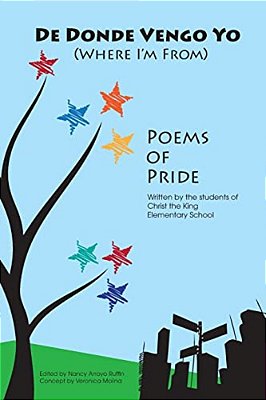 De Donde Vengo Yo: (Where I'm From) Poems Of Pride-..