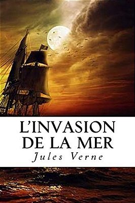 L'Invasion De La Mer-..