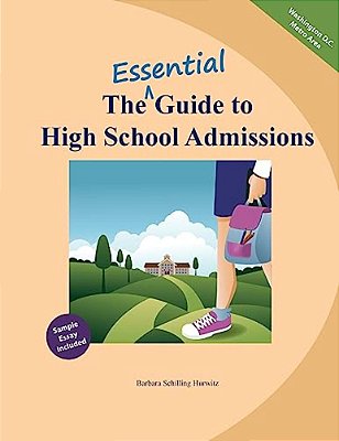 The Essential Guide To High School Admissions-..