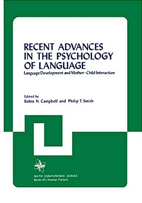 Recent Advances In The Psychology Of Language-..