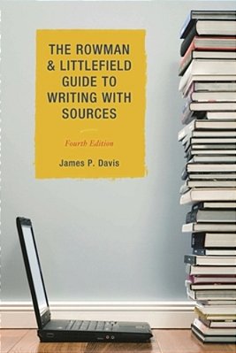 Rowman & Littlefield Guide To Writing With Sources-..