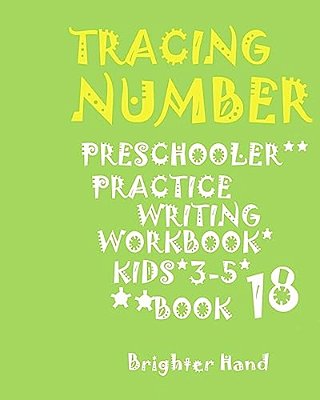 Tracing Number Preschoolers Practice Writing Workbook, Kids Ages 3- 5: *Tracing*letter Preschoolers*practice Writing Workbook, For*kids Ages*3-5*-..