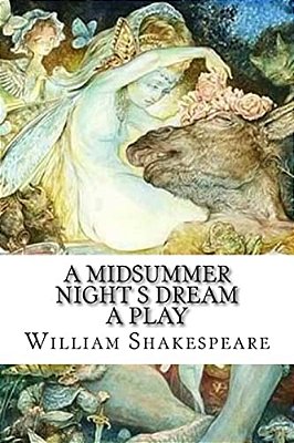 A Midsummer Night S Dream A Play-..