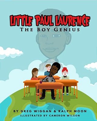Little Paul Laurence: The Boy Genius-..